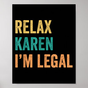 Ontspan Karen in Juridisch Grappig Mexicaans Poster