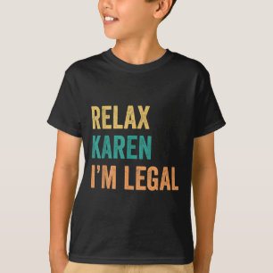 Ontspan Karen in Juridisch Grappig Mexicaans T-shirt