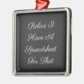 Ontspan me dat ik een spreadsheet heb. metalen ornament (Links)