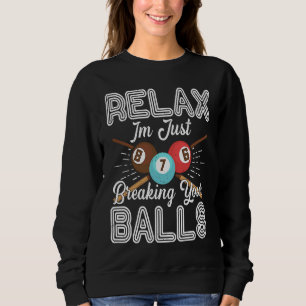 Ontspan me gewoon je ballen trui