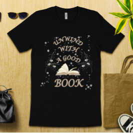 Ontspan met een goed boek t-shirt