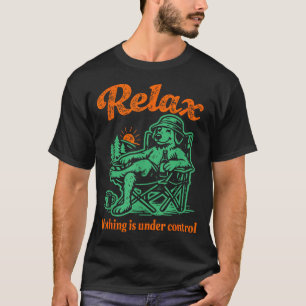 Ontspan niets is onder controle chillen goud t-shirt