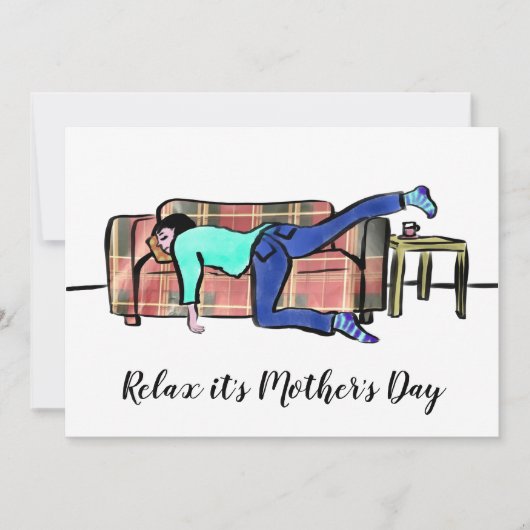 Ontspan zijn Moederdag Funny Gezegde Feestdagenkaart (Voorkant)