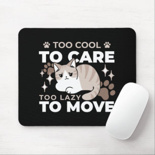 Ontspannen & Luie Vibes voor Cat Lovers Design Muismat
