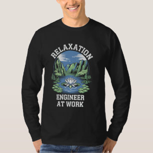 Ontspanning Engineer Aan Het Werk Grappige Massage T-shirt