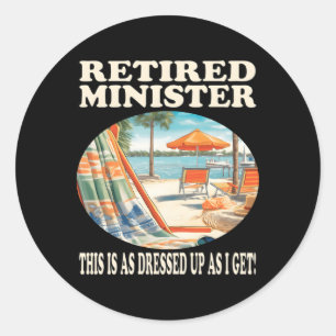 Ontspanning minister na pensionering ronde sticker