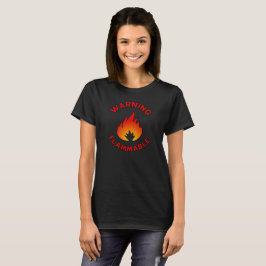 Ontvlambare waarschuwing T-shirt
