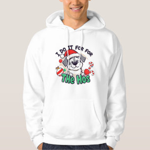 Ontwerp Crazy Dog Mannen Ik doe het voor de Hos Sa Hoodie