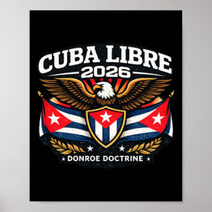 Ontwerp Cuba Cuba Libre Donroe Doctrine Poster