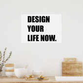 Ontwerp nu je leven poster (Keuken)