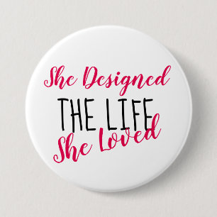 Ontwerp uw leven - Motivatie 3-inch Button