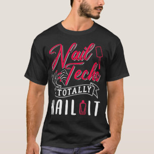 Ontwerp van een nageltechnicus voor een stagiair t-shirt