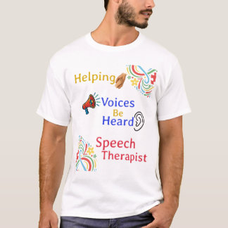 Ontwerp voor spraaktherapeut helpt stemmen gehoord t-shirt