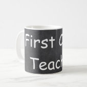 Ontwerpcadeauidee voor eerste klas voor leerkracht koffiemok (Voorkant links)