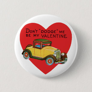 Ontwijk me niet, wees mijn Valentijn! Retro Valent Ronde Button 5,7 Cm