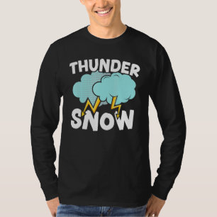 Onweers Sneeuw Ijs Koude Sneeuwrijke Winter Seizoe T-shirt