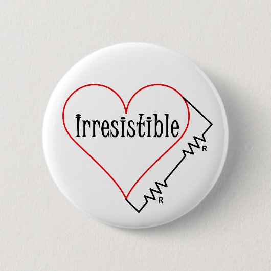 Onweerstaanbaar hart ronde button 5,7 cm (Voorkant)