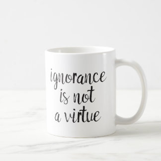 Onwetendheid is geen deugd koffiemok