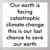 Onze aarde staat voor catastrofale klimaatverander poster (Voorkant)