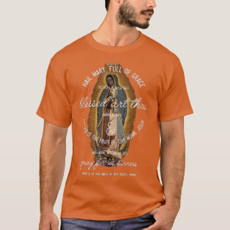 Onze dame van Guadalupe Hail Mary Prayer katholiek T-shirt