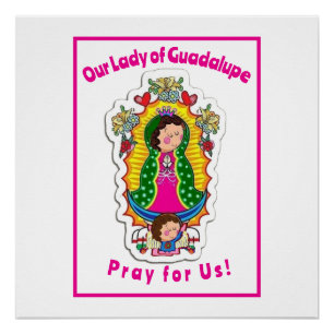 Onze dame van Guadalupe Perfect Poster