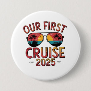 Onze eerste cruise 2025 zomerreis matching ronde button 7,6 cm