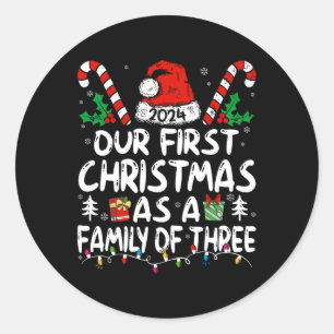 Onze eerste kerst als een gezin van drie 2024 nieu ronde sticker