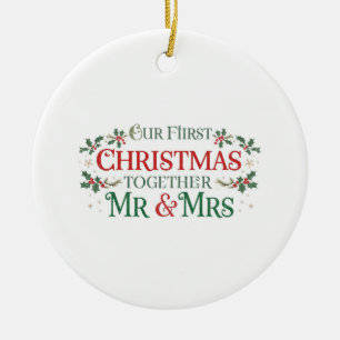 Onze eerste kerst samen meneer & mevrouw keramisch ornament