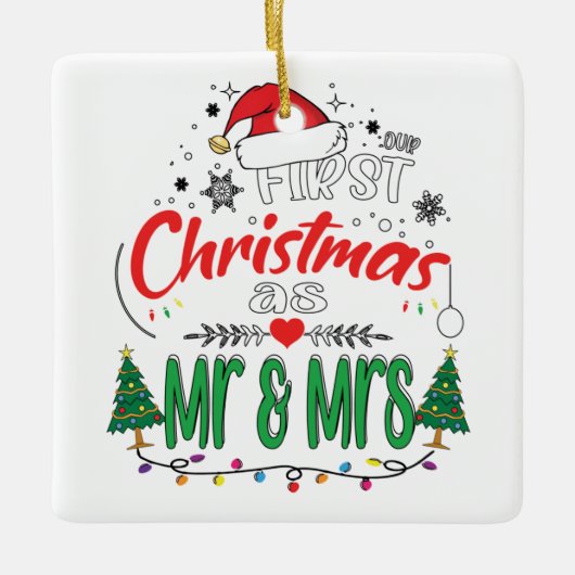 Onze eerste Kerstmis als Mr en Mrs Matching Couple Keramisch Ornament (Voorkant)