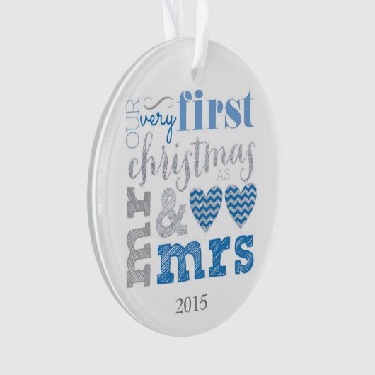 Onze eerste Kerstmis als Mr & Mrs Ornament (voorkant)
