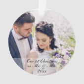 Onze eerste Kerstmis als Mr. & Mrs Photo Ornament  (voorkant)
