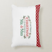 Onze Eerste Kerstmis Samen Dhr. en Mevrouw Accent Kussen (Voorkant(Verticaal))