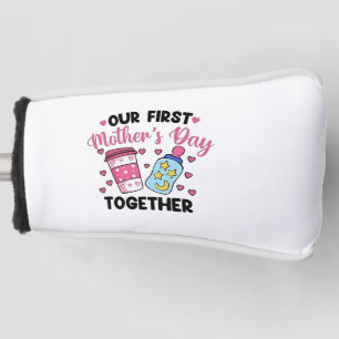 Onze eerste moederdag samen trouwen golfheadcover