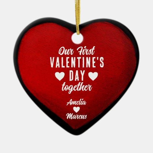 Onze eerste Valentijnsdag in combinatie met hartst Keramisch Ornament (Voorkant)