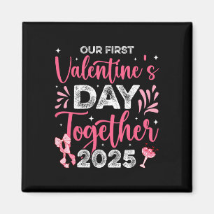 Onze Eerste Valentijnsdag Samen 2025 Echtgenoot Ec Magneet