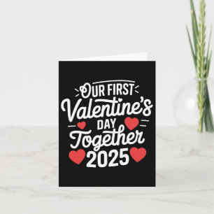 Onze eerste Valentijnsdag samen Valentijn 2025 C Kaart
