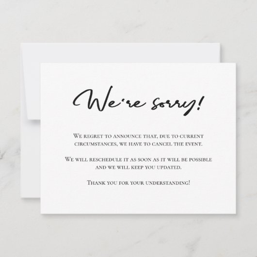 Onze excuses zwart wit annulering aankondiging (Voorkant)