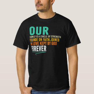 Onze Familie Is Een Cirkel Van Kracht T-shirt