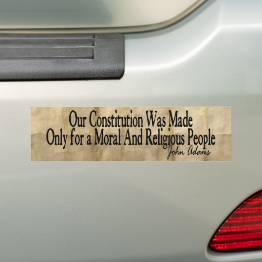 Onze grondwet is gemaakt - John Adams Bumpersticker (Op auto)