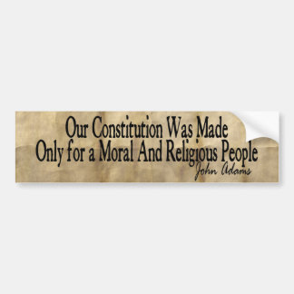 Onze grondwet is gemaakt - John Adams Bumpersticker
