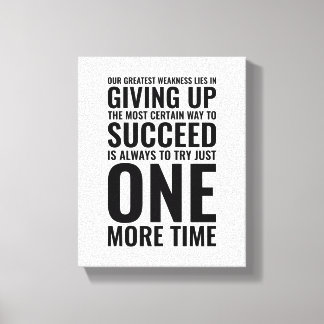 Onze grootste zwakte | Motiverende quote Canvas Afdruk