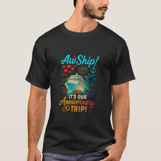 Onze Jubileum reis Funny Couples Cruise Romantisch T-shirt