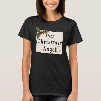 Onze kerstengel voor de bevalling van vrouwen T-Sh T-shirt