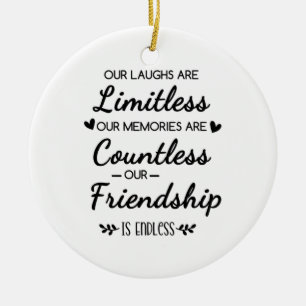 Onze Lachsalvo's Zijn Onbeperkt Vriendschapsquote Keramisch Ornament