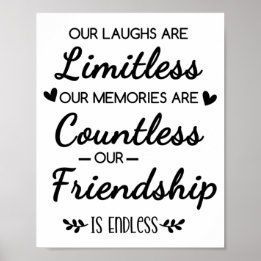Onze Lachsalvo's Zijn Onbeperkt Vriendschapsquote Poster