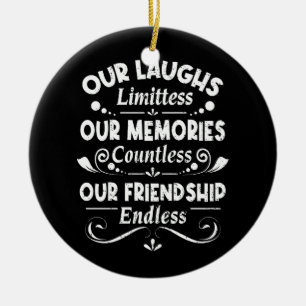 Onze Laughs grenzeloze herinneringen ontelbare vri Keramisch Ornament