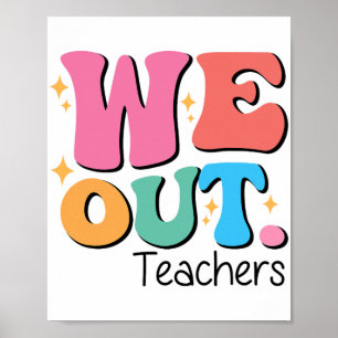 Onze leraren einde van de school gelukkig laatste  poster