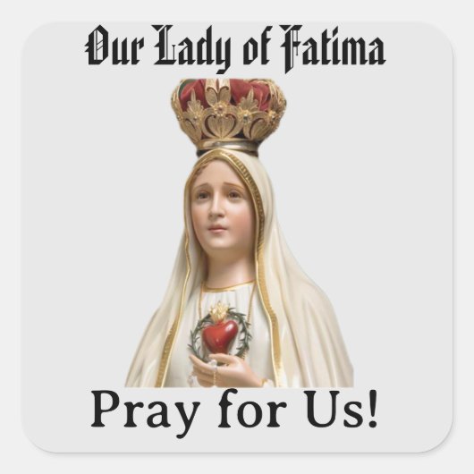 Onze Lieve Vrouw de Fatima Vierkante Sticker (Voorkant)