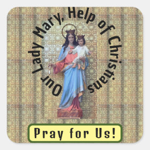 Onze Lieve Vrouw Maria, Hulp van Christenen Kaart Vierkante Sticker