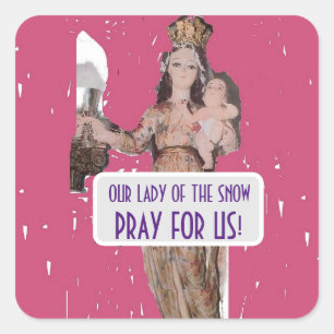 Onze-Lieve-Vrouw van de Sneeuw Vierkante Sticker